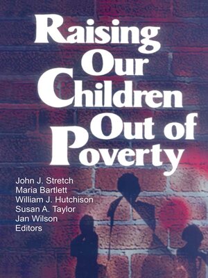 cover image of Raising Our Children Out of Poverty
